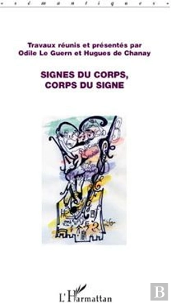 Bertrand.pt - Signes Du Corps ; Corps Du Signe