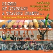 Signes Et Symboles A Travers Chants / Livret