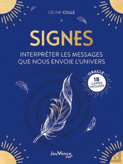 Bertrand.pt - Signes : Interpréter Les Messages Que Nous Envoie L'Univers