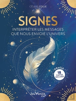 Bertrand.pt - Signes : Interpréter Les Messages Que Nous Envoie L'Univers