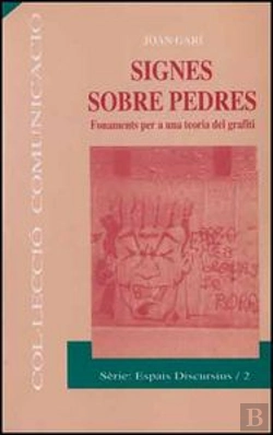 Bertrand.pt - Signes Sobre Pedres. Fonaments Per A Una Teoria Del Grafiti