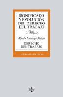 Significado Y Evolución Del Derecho Del Trabajo