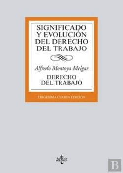 Bertrand.pt - Significado Y Evolución Del Derecho Del Trabajo