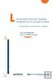 Significados Del Trabajo Femenino En Mundo Global
