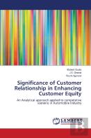 Significance Of Customer Relationship In Enhancing Customer Equity