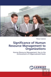 Significance Of Human         Resource M