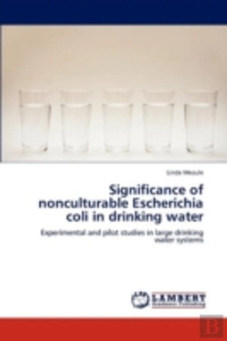 Bertrand.pt - Significance Of Nonculturable Escherichia Coli In Drinking Water