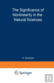 Significance Of Nonlinearity In The Natural Sciences