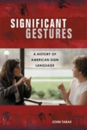 Significant Gestures