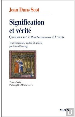 Bertrand.pt - Signification Et Vérité ; Questions Sur Le Peri Hermeneias D'Aristote