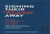 Signing Their Rights Away