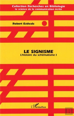 Bertrand.pt - Signisme - L'Histoire Du Schematisme 1