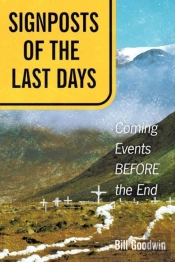 Signposts Of The Last Days: Coming Event