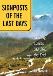 Signposts Of The Last Days: Coming Event