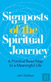 Signposts Of The Spiritual Journey