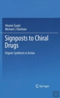 Bertrand.pt - Signposts To Chiral Drugs