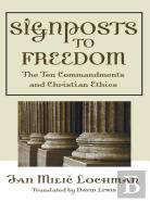 Signposts To Freedom