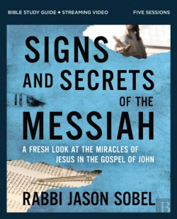 Bertrand.pt - Signs And Secrets Of The Messiah Bible Study Guide Plus Streaming Video