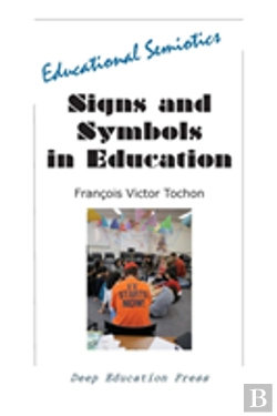 Bertrand.pt - Signs And Symbols In Education: Educational Semiotics