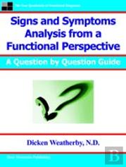Signs And Symptoms Analysis From A Functional Perspective- 2nd Edition