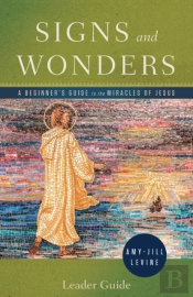 Signs And Wonders Leader Guide