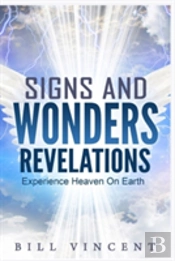 Signs And Wonders Revelations