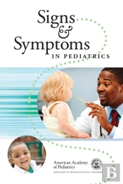 Signs & Symptoms In Pediatrics