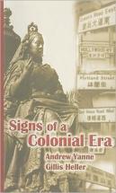 Signs Of A Colonial Era