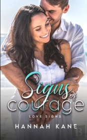 Signs Of Courage