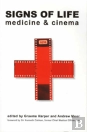 Signs Of Life Â€“ Medicine And Cinema