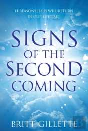 Signs Of The Second Coming