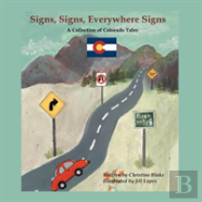 Signs, Signs, Everywhere Signs