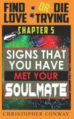 Signs That You Have Met Your Soulmate