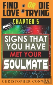 Signs That You Have Met Your Soulmate