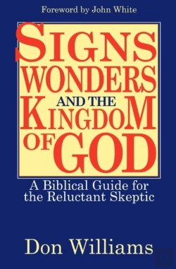 Bertrand.pt - Signs, Wonders, And The Kingdom Of God