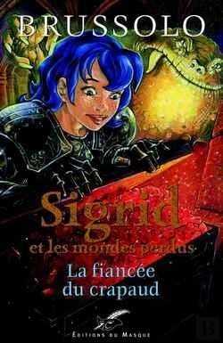 Bertrand.pt - Sigrid N02   La Fiancee Du Crapaud