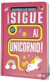 ¡Sigue Al Unicornio!