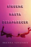 Sígueme Hasta Desaparecer