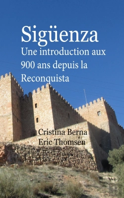 Bertrand.pt - Sigüenza : Une Introduction Aux 900 Ans Depuis La Reconquista