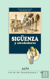 Sigüenza Y Alrededores