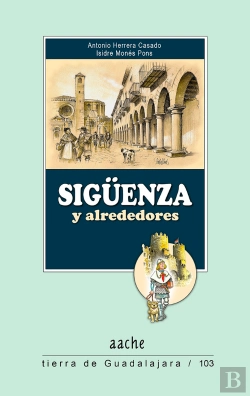 Bertrand.pt - Sigüenza Y Alrededores