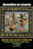 Sihr Djinn Afarit And How To Summon Them. 3rd Edition