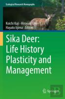 Sika Deer: Life History Plasticity And Management