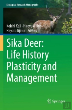 Bertrand.pt - Sika Deer: Life History Plasticity And Management