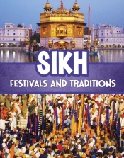 Sikh Festivals And Traditions