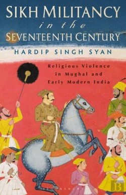 Bertrand.pt - Sikh Militancy In The Seventeenth Century
