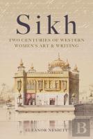 Sikh: Two Centuries Of Western Women'S Art & Writing