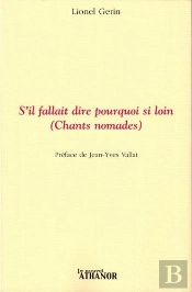 S'Il Fallait Dire Pourquoi Si Loin (Chants Nomades)
