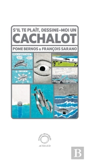 S'Il Te Plaît, Dessine-Moi Un Cachalot