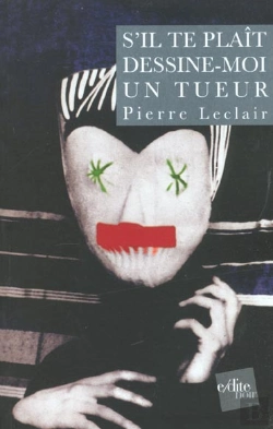 Bertrand.pt - S'Il Te Plait Dessine Moi Un Tueur